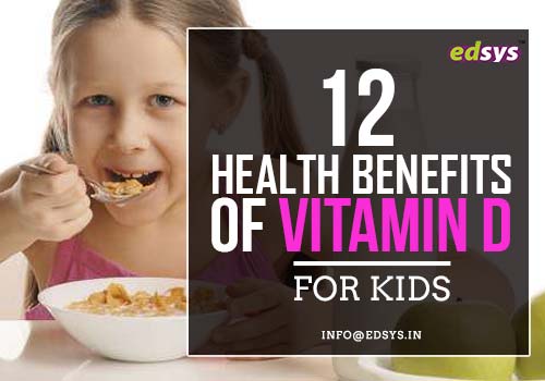 12 Health Benefits Of Vitamin D For Kids