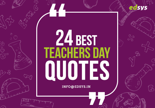 24 Best Teachers Day Quotes | Happy Teachers Day 2023