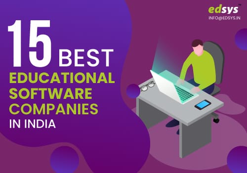 15 Best Educational Software Companies in India