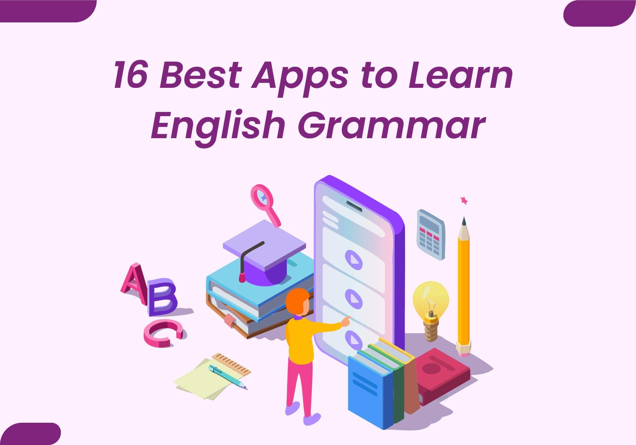 16 Best Apps To Learn English Grammar