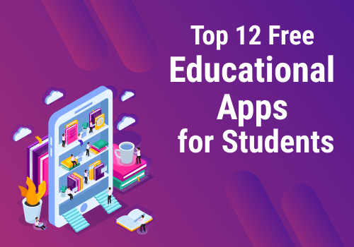 Top 12 Free Educational Apps for Students