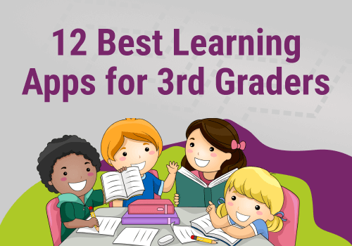 12 Best Learning Apps for 3rd Graders