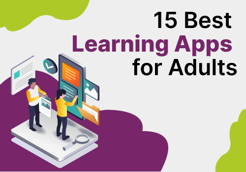 15 Best Learning Apps for Adults