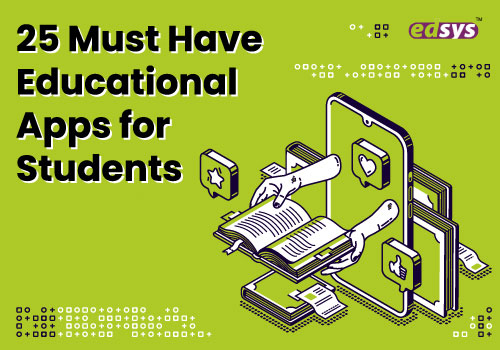 25 Must Have Educational Apps for Students in 2023